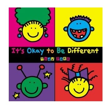 It's Okay to Be Differentby Todd Parr