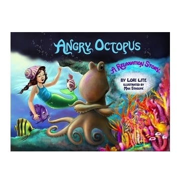 Angry Octopus: A Relaxation Story