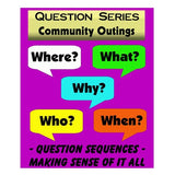 Community Outings “WH” Question Series Flashcards (40 Cards)
